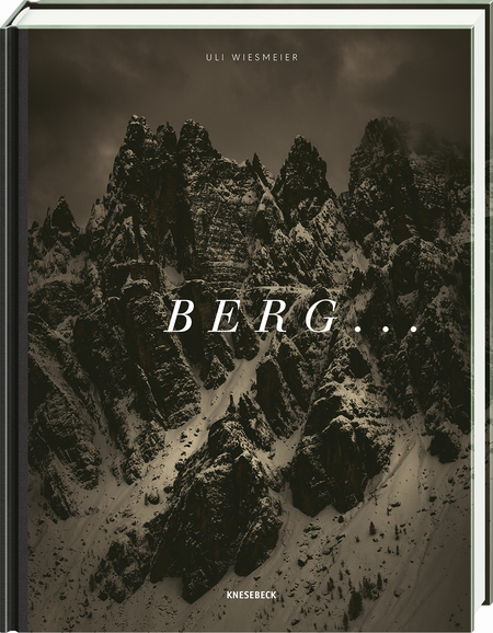 Buchcober "Berge..." von Uli Wiesmeier bei Knesebeck Verlag