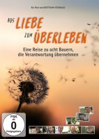 Aus Liebe zum Überleben