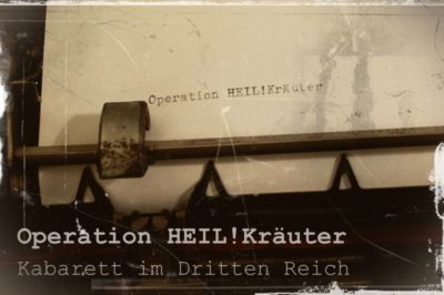 Operation HEIL! Kräuter
