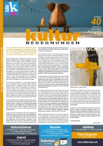 KulturBegegnungen 40 Sehnsucht