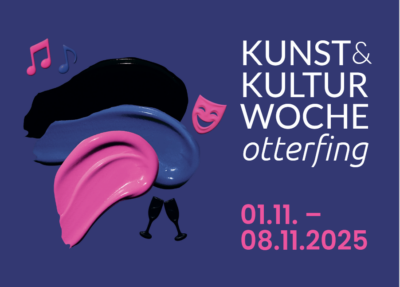Otterfinger Kulturwoche 2025